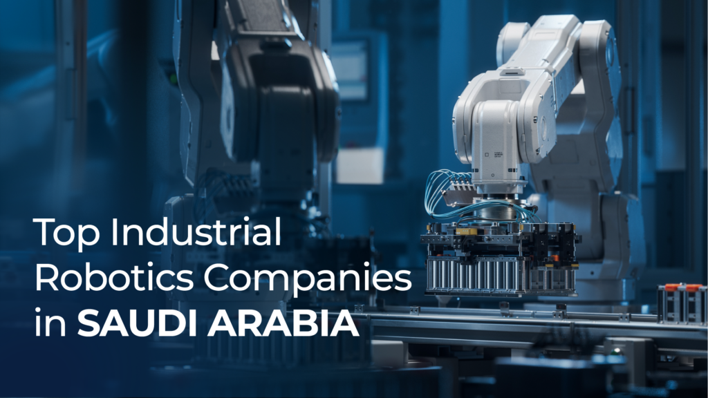 Top 10 Industrial Automation Companies in Saudi Arabia